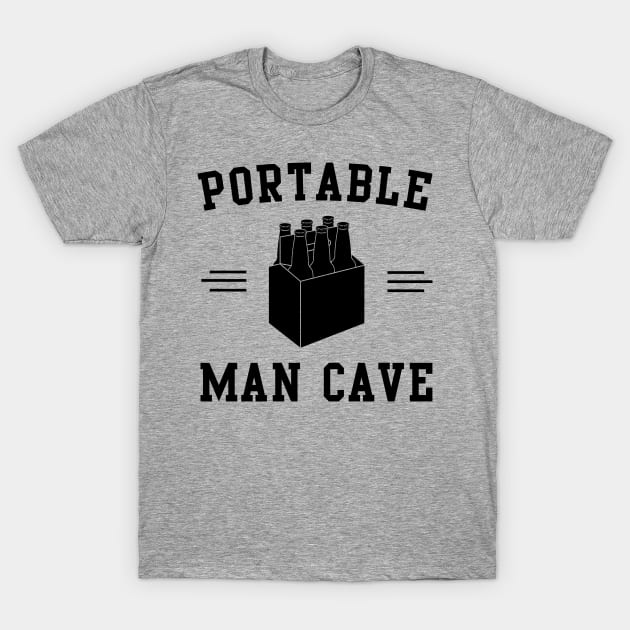 Portable man cave is beer T-Shirt by Blister